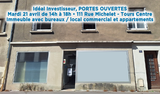 Vue immeuble avec bureau ou local commercial et appartements à vendre sur Tours Centre | Vente 37.fr